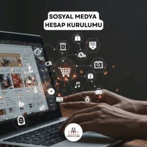 SOSYAL MEDYA HESAP KURULUMU